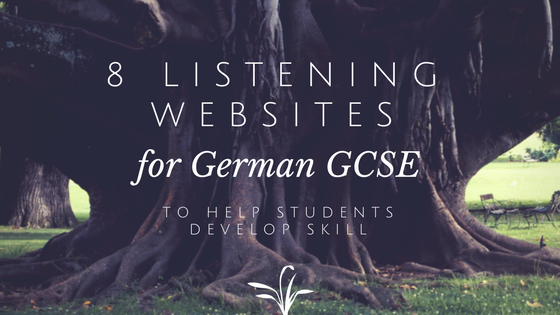 8 German Listening Websites for GCSE