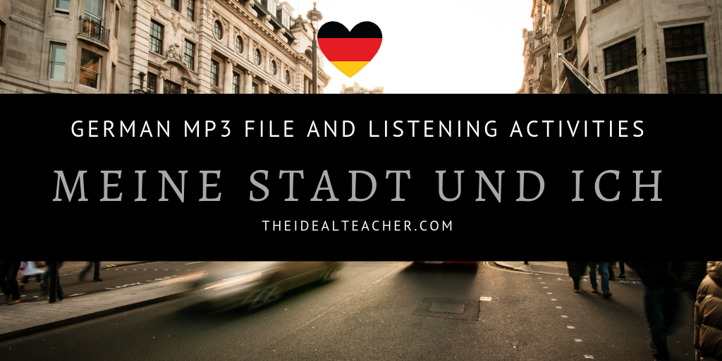 Meine Stadt und Ich – German Listening Activities and Transcript