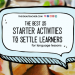 the best 25 starter activities to settle learners for language lessons blog