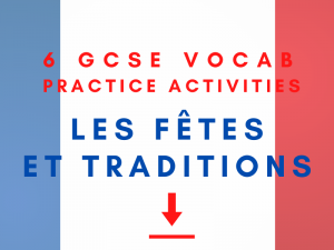 French Festivals and Traditions GCSE Vocabulary Worksheet
