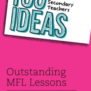 100 MFL ideas for language teachers