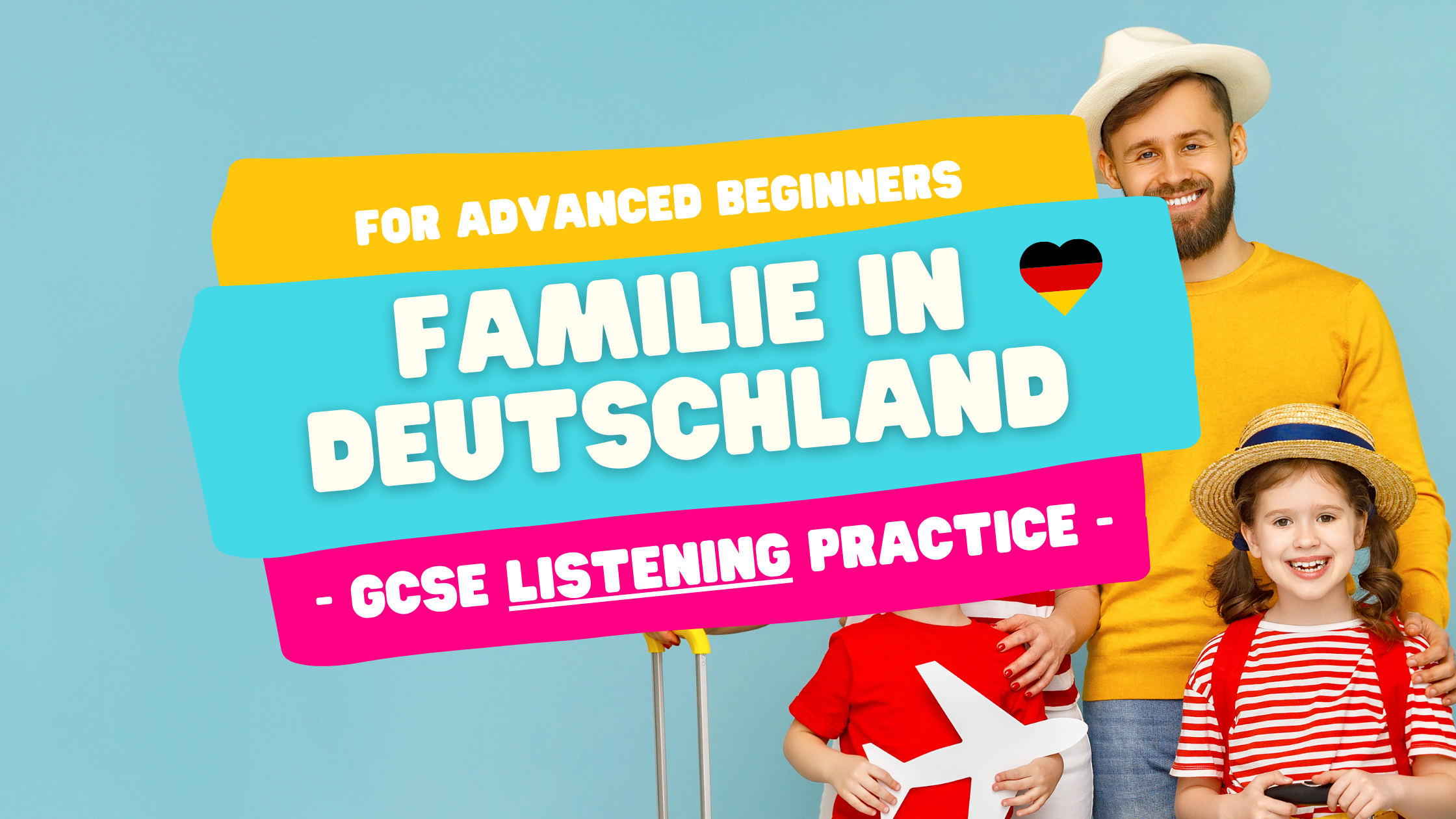 Familie in Deutschland – Free GCSE German Listening Practice with Activities