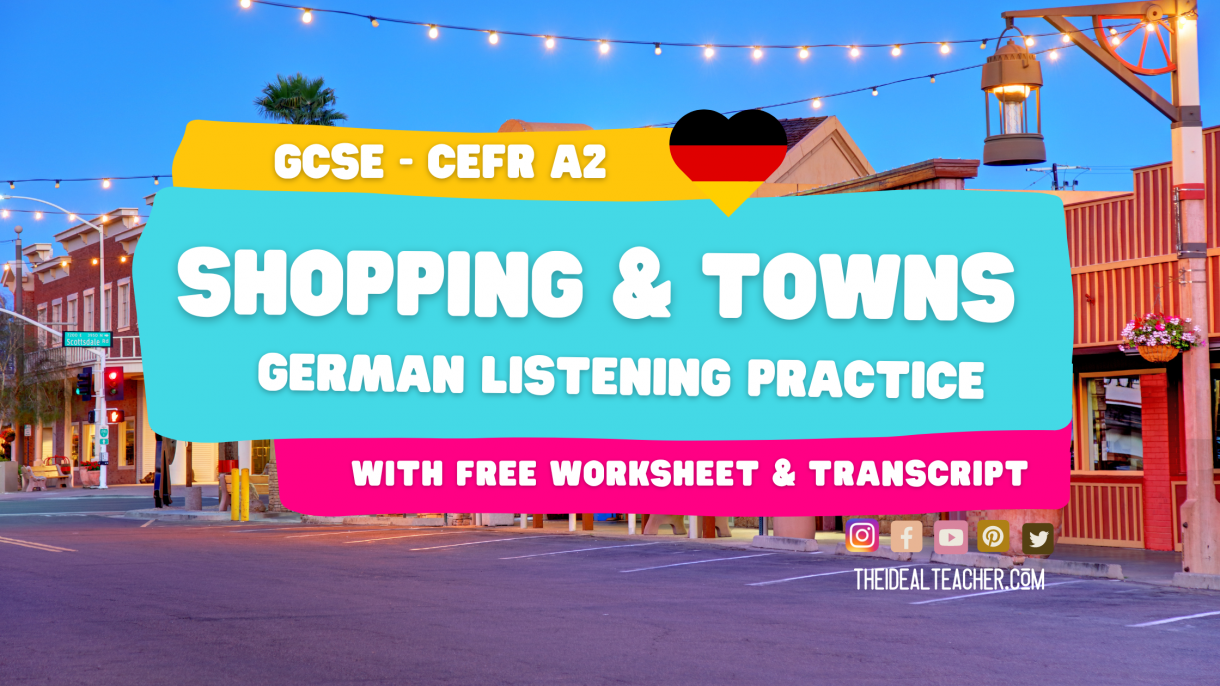 GCSE German Listening Practice Shopping and towns CEFR A2
