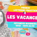 les vacances french listening practice A2, B1, GCSE and iGCSE