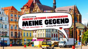 Meine Gegend my area German Listening Comprehension Worksheet with activities comprehension transcript for GCSE, iGCSE CEFR