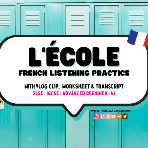 French School & Education System – Listening Practice VLOG GCSE
