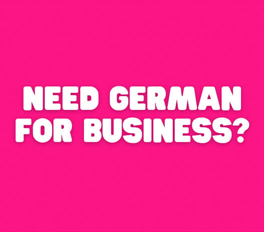Need german for business German tutoring